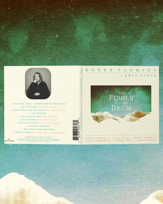 Renée Fleming with Béla Fleck - The Fiddle and the Drum CD